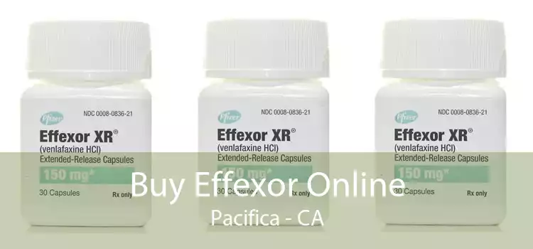 Buy Effexor Online Pacifica - CA