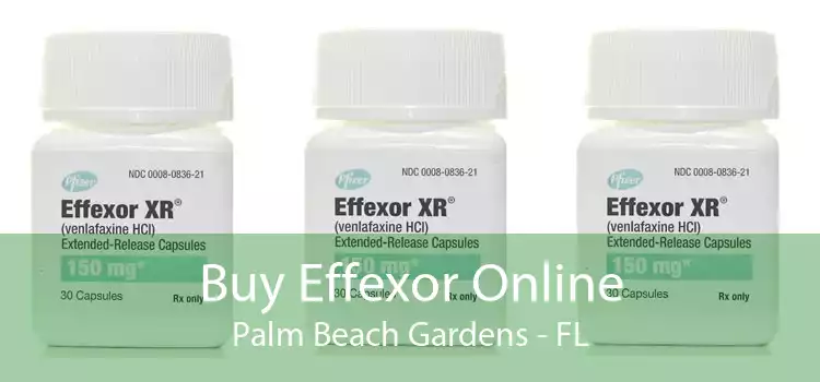 Buy Effexor Online Palm Beach Gardens - FL