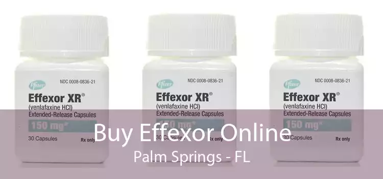 Buy Effexor Online Palm Springs - FL
