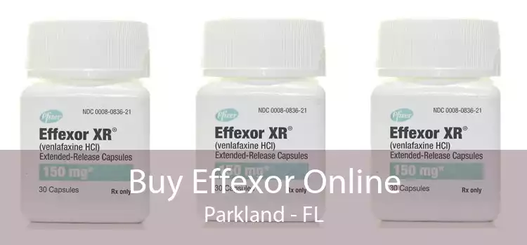 Buy Effexor Online Parkland - FL