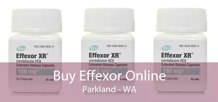 Buy Effexor Online Parkland - WA