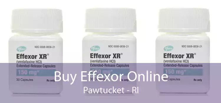 Buy Effexor Online Pawtucket - RI