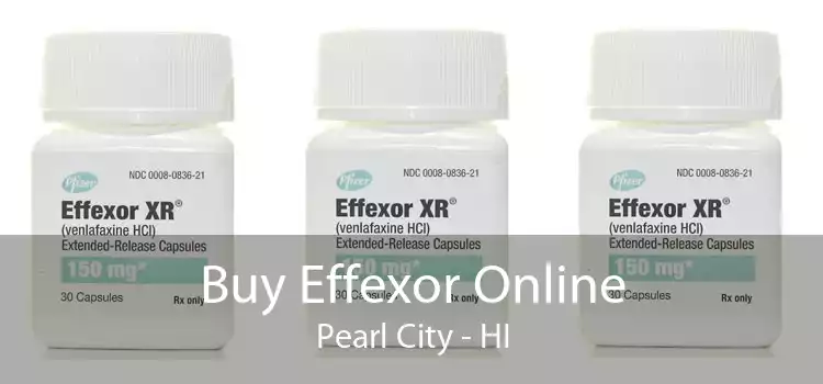 Buy Effexor Online Pearl City - HI