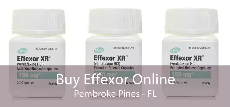 Buy Effexor Online Pembroke Pines - FL