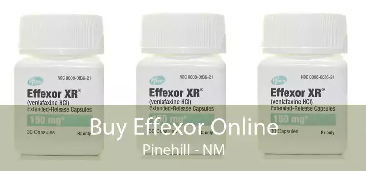Buy Effexor Online Pinehill - NM