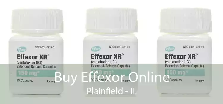 Buy Effexor Online Plainfield - IL