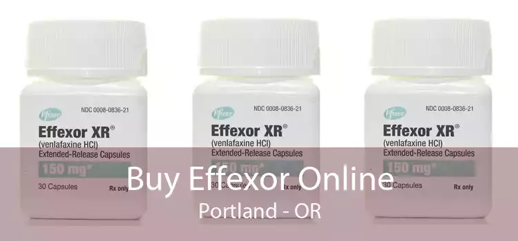 Buy Effexor Online Portland - OR