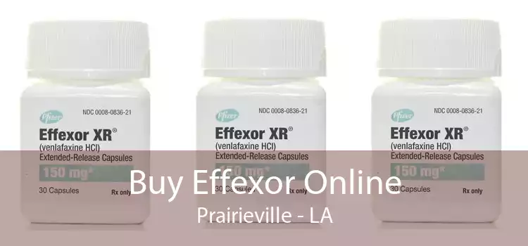 Buy Effexor Online Prairieville - LA