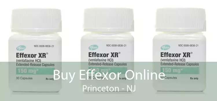 Buy Effexor Online Princeton - NJ