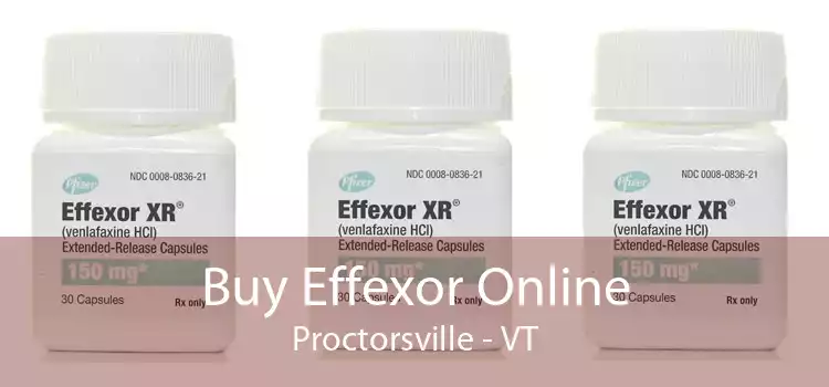 Buy Effexor Online Proctorsville - VT