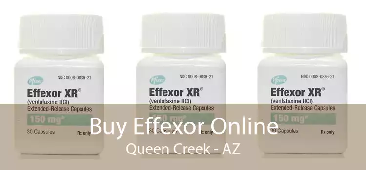 Buy Effexor Online Queen Creek - AZ