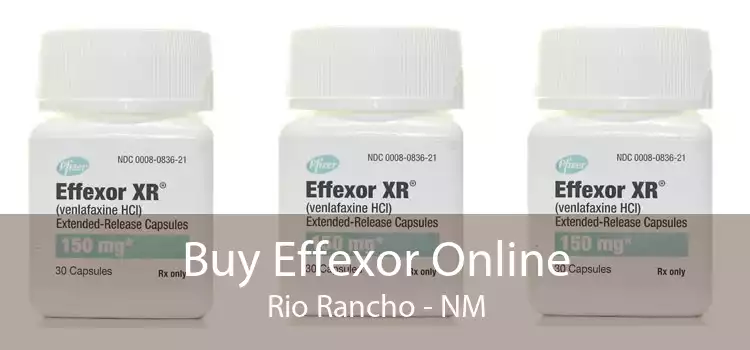 Buy Effexor Online Rio Rancho - NM