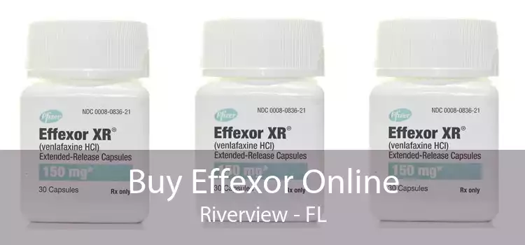 Buy Effexor Online Riverview - FL