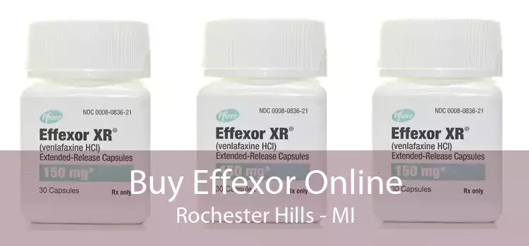 Buy Effexor Online Rochester Hills - MI