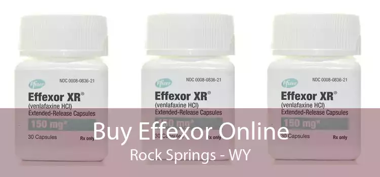 Buy Effexor Online Rock Springs - WY