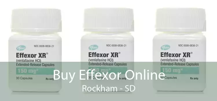 Buy Effexor Online Rockham - SD