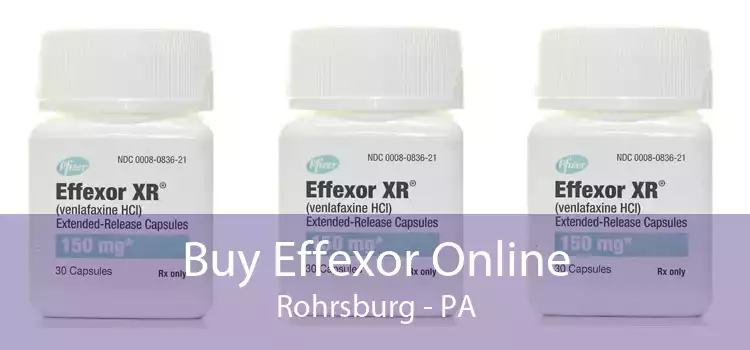Buy Effexor Online Rohrsburg - PA