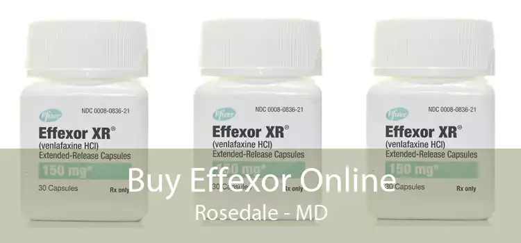 Buy Effexor Online Rosedale - MD