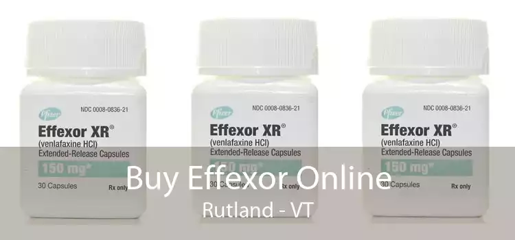 Buy Effexor Online Rutland - VT