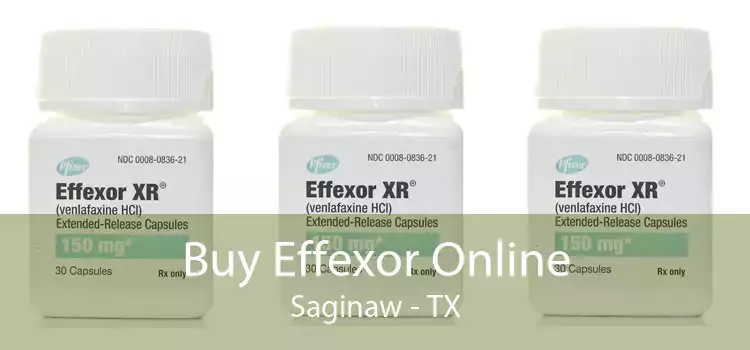 Buy Effexor Online Saginaw - TX