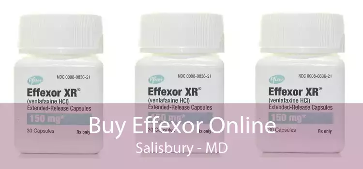 Buy Effexor Online Salisbury - MD