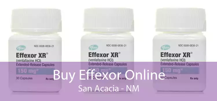 Buy Effexor Online San Acacia - NM