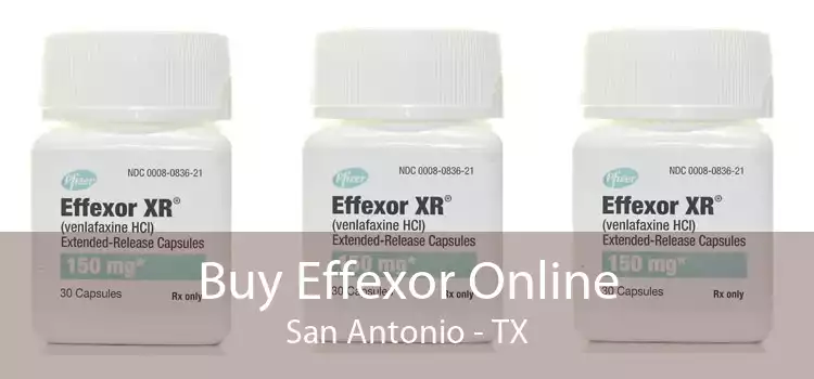 Buy Effexor Online San Antonio - TX