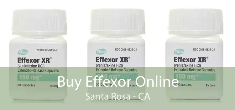 Buy Effexor Online Santa Rosa - CA