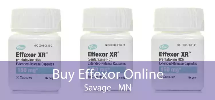 Buy Effexor Online Savage - MN