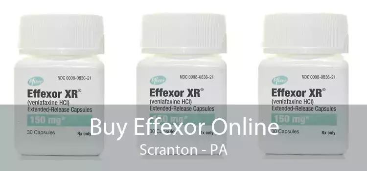 Buy Effexor Online Scranton - PA