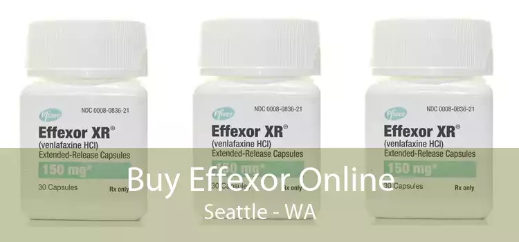 Buy Effexor Online Seattle - WA