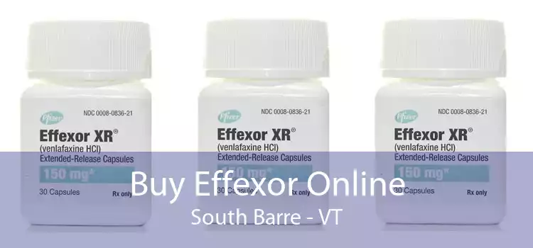 Buy Effexor Online South Barre - VT