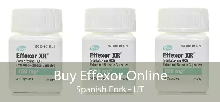 Buy Effexor Online Spanish Fork - UT