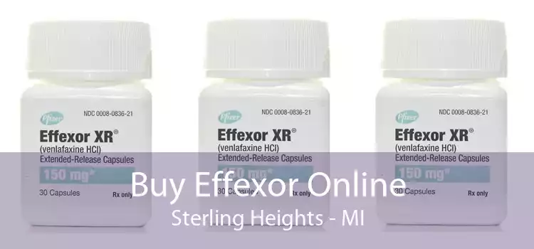 Buy Effexor Online Sterling Heights - MI