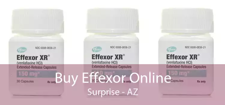 Buy Effexor Online Surprise - AZ