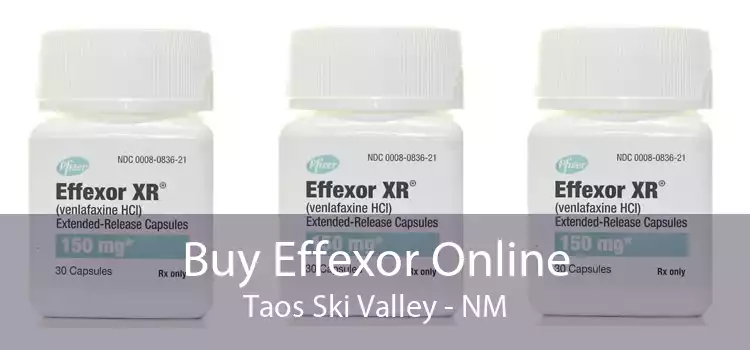 Buy Effexor Online Taos Ski Valley - NM