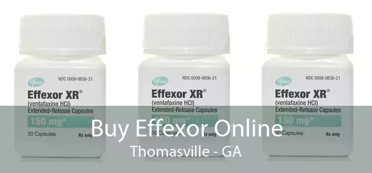 Buy Effexor Online Thomasville - GA