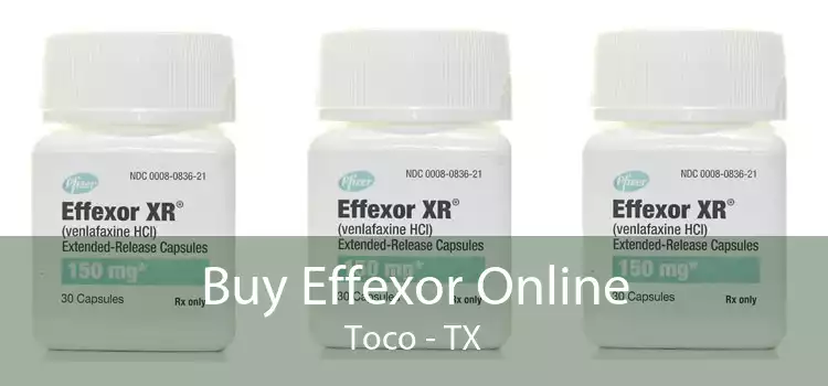 Buy Effexor Online Toco - TX