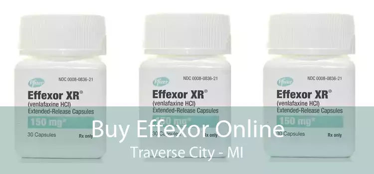Buy Effexor Online Traverse City - MI