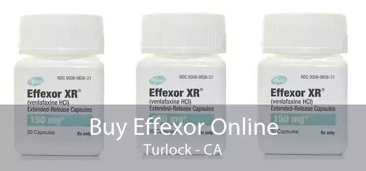Buy Effexor Online Turlock - CA