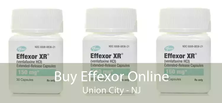 Buy Effexor Online Union City - NJ