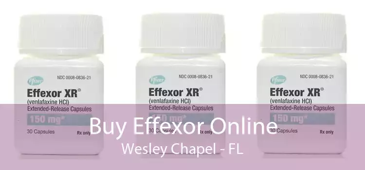 Buy Effexor Online Wesley Chapel - FL