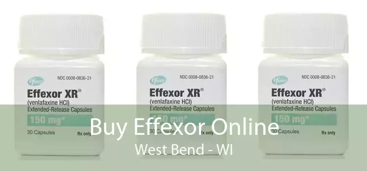 Buy Effexor Online West Bend - WI