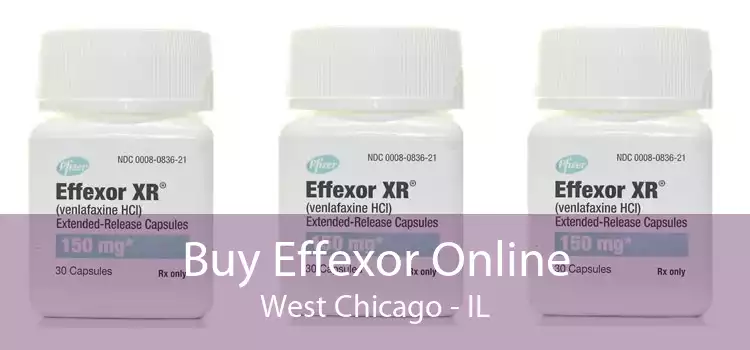 Buy Effexor Online West Chicago - IL