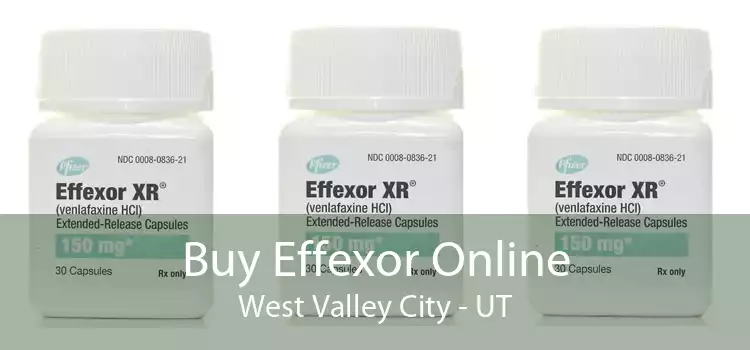 Buy Effexor Online West Valley City - UT