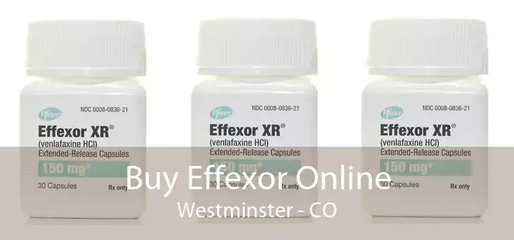Buy Effexor Online Westminster - CO