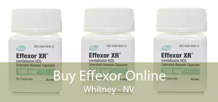 Buy Effexor Online Whitney - NV
