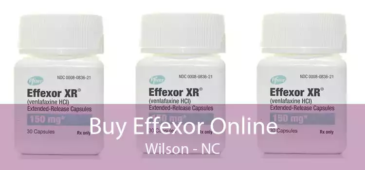 Buy Effexor Online Wilson - NC