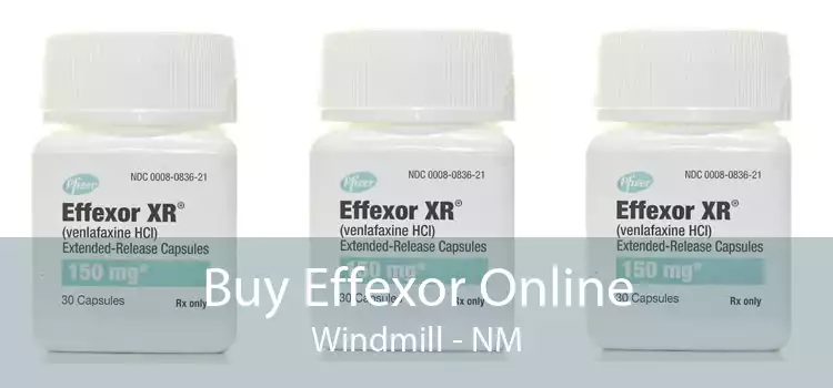 Buy Effexor Online Windmill - NM