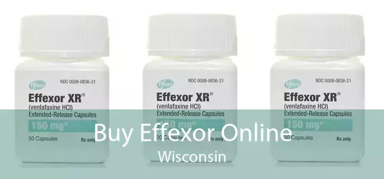 Buy Effexor Online Wisconsin